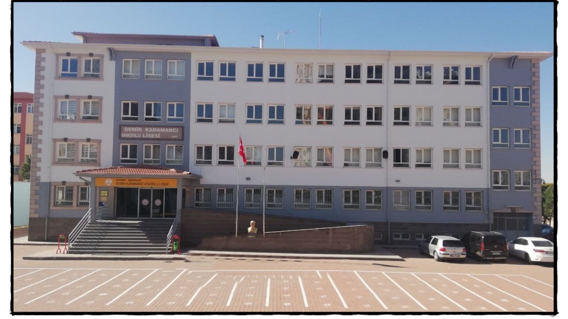 Demir Karamancı Anadolu Lisesi Fotoğrafı